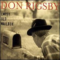 Don Rigsby - I'd Had a Mother Like You