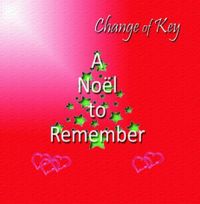 Change of Key - A Noel to Remember