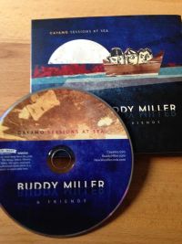 Buddy Miller & Friends - Cayamo Sessions at Sea